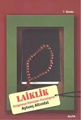 Laiklik : Enigma'ya Dönüşen Paradigma