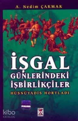 İşgal Günlerindeki İşbirlikçiler