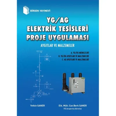 YG / AG Elektrik Tesisleri Proje Uygulaması