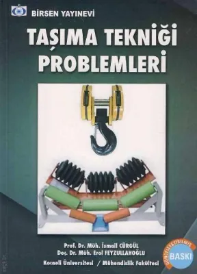 Taşıma Tekniği Problemleri İsmail Cürgül