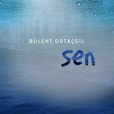 Bülent Ortaçgil - Sen LP