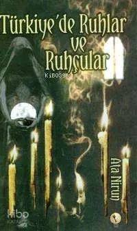 Türkiye'de Ruhlar ve Ruhçular