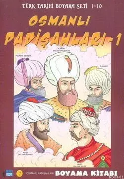 Osmanlı Padişahları 1