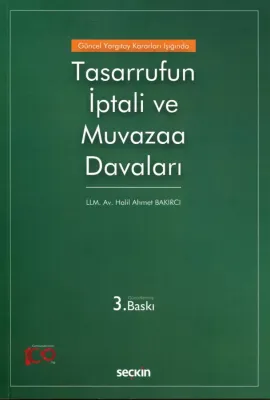 Tasarrufun İptali ve Muvazaa Davaları