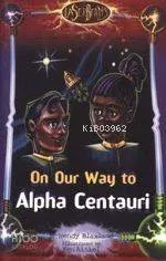Laser Beams 2 - On Our Way To Alpha Centauri