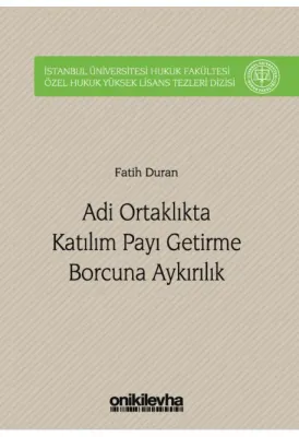 Adi Ortaklıkta Katılım Payı Getirme Borcuna Aykırılık