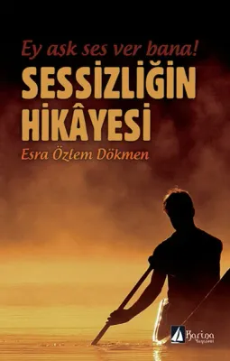 Sessizliğin Hikayesi