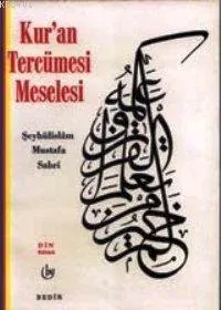 Kur'an Tercümesi Meselesi