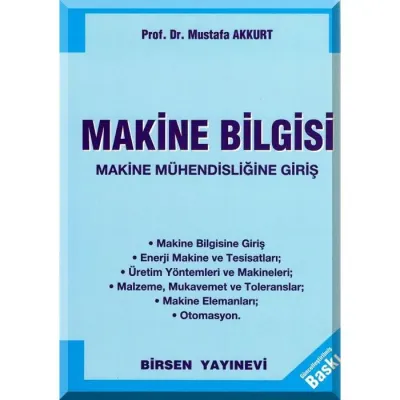 Makine Bilgisi Makine Mühendisliğine Giriş