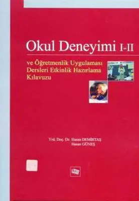 Okul Deneyimleri I–II