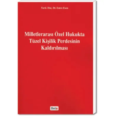 Milletlerarası Özel Hukukta Tüzel Kişilik Perdesinin Kaldırılması Emre