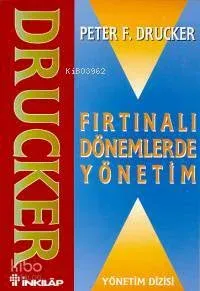 Fırtınalı Dönemlerde Yönetim