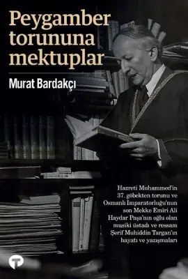 Peygamber Torununa Mektuplar