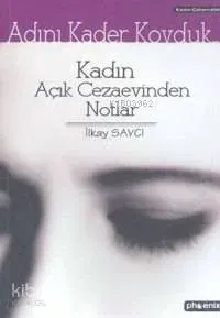 Adını Kader Koyduk