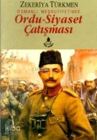 Ordu-siyaset Çatışması