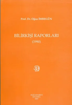 Bilirkişi Raporları 1990