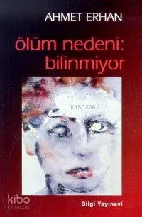 Ölüm Nedeni Bilinmiyor