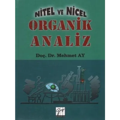 Nitel ve Nicel Organik Analiz Mehmet Ay