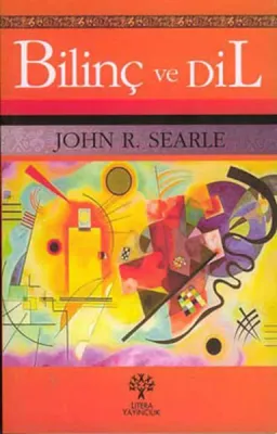 Bilinç ve Dil John R. Searle