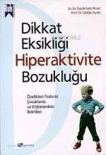 Dikkat Eksikliği Hiperaktivite Bozukluğu