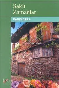 Saklı Zamanlar