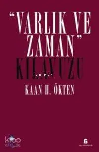Varlık ve Zaman Kılavuzu