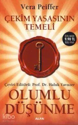 Çekim Yasasının Temeli - Olumlu Düşünme (Cep Boy)