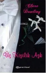 Üç Kişilik Aşk