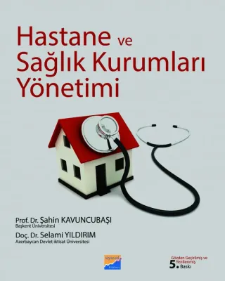 Hastane ve Sağlık Kurumları Yönetimi