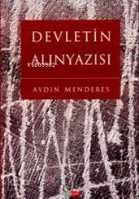 Devletin Alınyazısı Aydın Menderes