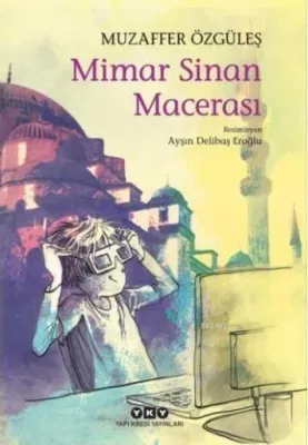 Mimar Sinan Macerası