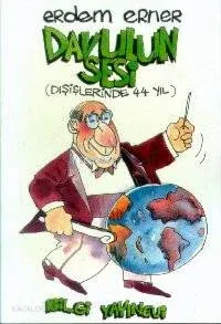 Davulun Sesi (Dışişlerinde 44 Yıl)