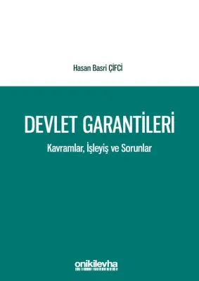 DEVLET GARANTİLERİ Hasan Basri Çifci