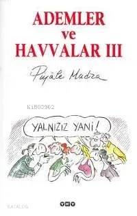 Ademler ve Havvalar 3