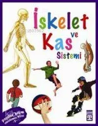 Vücudumuz Dizisi - İskelet ve Kas Sistemi