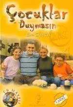 Çocuklar Duymasın (cd İlaveli)