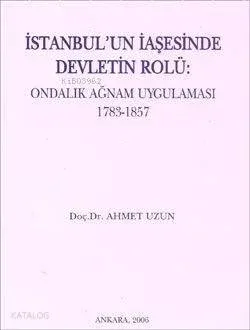 İstanbul'un İaşesinde Devletin Rolü