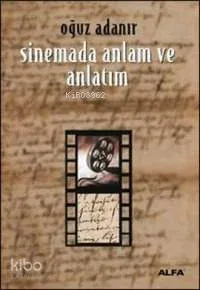 Sinemada Anlam ve Anlatım