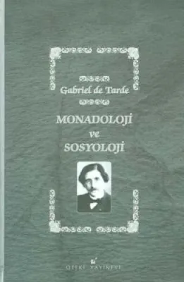 MONADOLOJİ VE SOSYOLOJİ - Ciltli