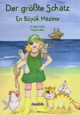 Der Größte Schatz: En Büyük Hazine (Deutsch - Türkisch)