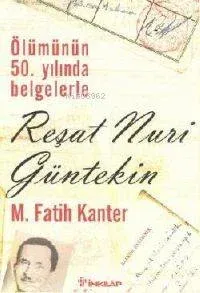 Reşat Nuri Gültekin