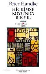 Hiç Kimse Koyu'nda Bir Yıl