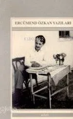 Ercümend Özkan Yazıları