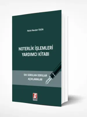 Noterlik İşlemleri Yardımcı Kitabı Haluk Necdet Tekin
