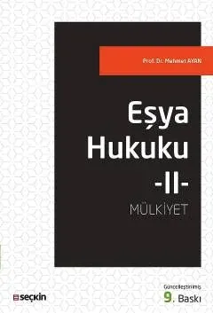 Eşya Hukuku – II (Mülkiyet)