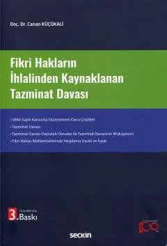 Fikri Hakların İhlalinden KaynaklananTazminat Davası