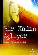 Bir Kadın Ağlıyor