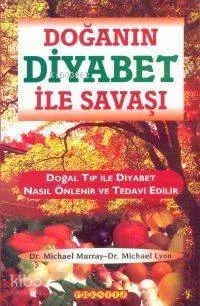 Doğanın Diyabet İle Savaşı