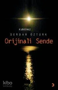 Orijinali Sende