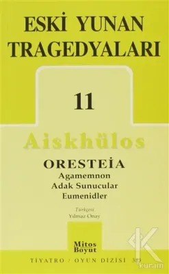 Eski Yunan Tragedyaları 11